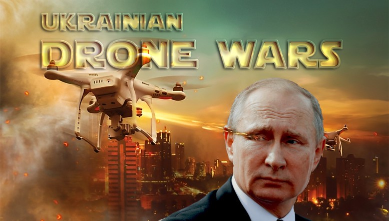 Războiul Dronelor. Rusia, terifiată și copleșită de bombardierele cu telecomandă ale Ucrainei