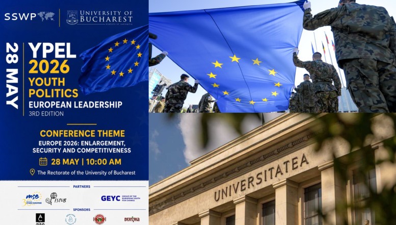 28 mai, YPEL: Conferință internațională despre viitorul Europei la Universitatea din București, organizată de think tank-ul SSWP / Securitatea și extinderea UE, printre temele ce vor fi abordate / La eveniment vor participa atât oficiali de la București, Kiev, Paris, Berlin și Chișinău, cât și analiști de profil