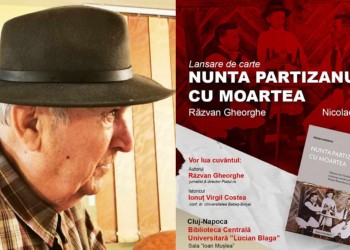 Volumul ”Nunta partizanului cu moartea” va fi lansat la Cluj-Napoca, joi 3 octombrie! Detaliile evenimentului. O descindere incisivă înlăuntrul organizației colonelului Ion Uță, cea mai ofensivă grupare de rezistență armată din România comunizată și ocupată de trupe rusești